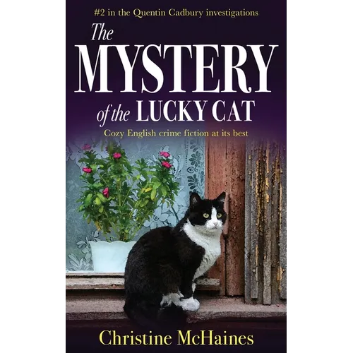 The Mystery of the Lucky Cat: Cozy English crime fiction at its best