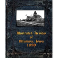 Illustrated Review of Ottumwa, Iowa 1890