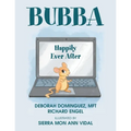 Bubba: Happily Ever After