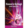 Diamond in the Rough: Reiki Under Fire