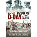 Countdown to D-Day: The German Perspective
