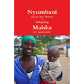 Nyumbani and the Star Thrower