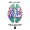 Viaje a Tu Cerebro / Journey to Your Brain