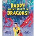 Daddy Doesn't Believe in Dragons