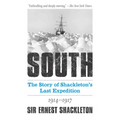 South: The Story of Shackleton's Last Expedition 1914-1917