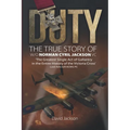Duty: The True Story of W/O Norman Cyril Jackson VC