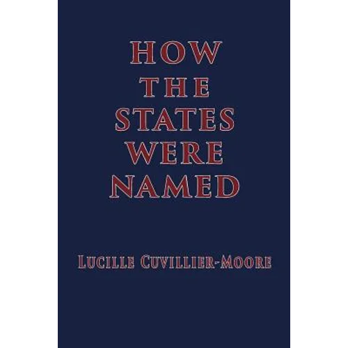 How the States Were Named