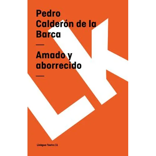 Amado Y Aborrecido