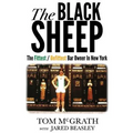 The Black Sheep: The Fittest / Unfittest Bar Owner in New York