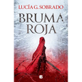 Bruma Roja / Red Haze