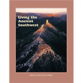 Living the Ancient Southwest