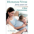 Humanae Vitae Forty Years On. a New Commentary
