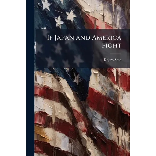 If Japan and America Fight