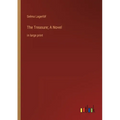 The Treasure; A Novel: in large print