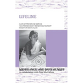 LIFELINE A life of prayer and service as experienced by Meherangiz Munsiff, Knight of Bahá'u'lláh