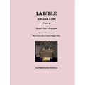 La Bible agréable à lire - Tome 2