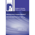 Missionary Imperialists?