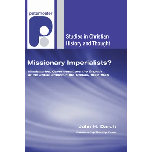Missionary Imperialists?