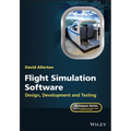 Flight Simulation Software: Design, Development and Testing