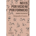 No es por vicio ni por fornicio: Uranismo y otras parafilias