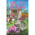 For Love or Bunny