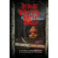 The Village of the Living Dolls: An Adventure for Alone Against Fear