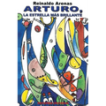 Arturo. La Estrella Más Brillante