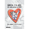 Gretta y el arte de complicarse la vida