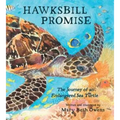 Hawksbill Promise: The Journey of an Endangered Sea Turtle