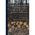 Forest Resources of the Lower Coastal Plain of South Carolina; no.25