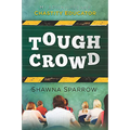 Tough Crowd: My Adventures as a Chastity Educator