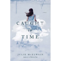 Caught in Time: A Kendra Donovan Mystery