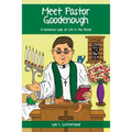 Meet Pastor Goodenough: A Humorous Look at Life in the Parish