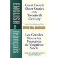 Great French Short Stories of the Twentieth Century: A Dual-Language Book