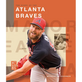 The Story of the Atlanta Braves