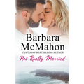 Not Really Married