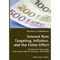 Interest Rate Targeting, Inflation, and the Fisher Effect - An Empirical Test of the Real Interest Rate in Germany, 1970-2000