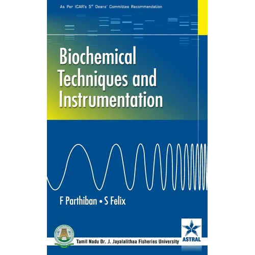 Biochemical Techniques and Instrumentation
