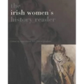 Irish Women's History Reader