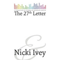 The 27th Letter: an A to Z blog challenge