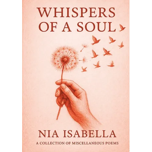 Whispers of a Soul: Volume 1: Volume 1