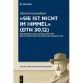"Sie ist nicht im Himmel" (Dtn 30,12)