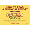 How to Read a Financial Report Workbook: Wringing Vital Signs Out of the Numbers