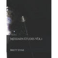 Messiaen ﾉtudes Vol.1