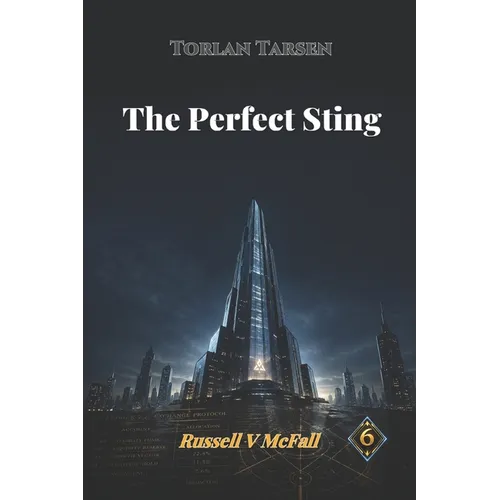 Torlan Tarsen - The Perfect Sting: The Hidden Directorate