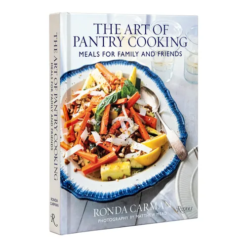 The Art of Pantry Cooking: Meals for Family and Friends