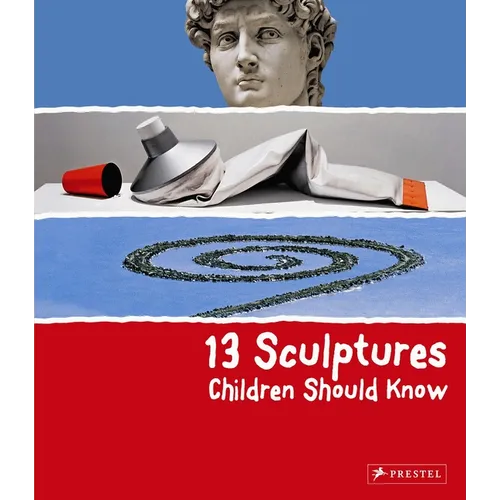 13 Sculptures Children Should Know