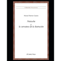 Nietzsche y la curvatura de la ilustración: Colección Nietzscheana Vol. 5