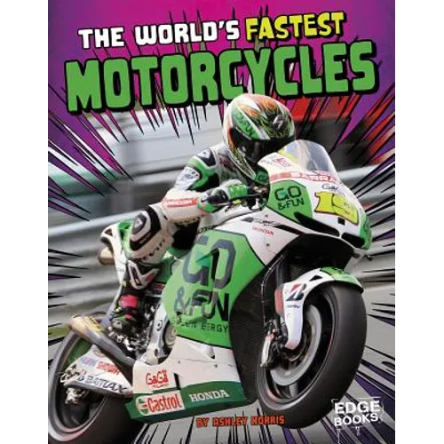 The World's Fastest Motorcycles