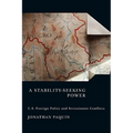 A Stability-Seeking Power: U.S. Foreign Policy and Secessionist Conflicts